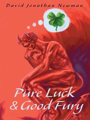 cover image of Pure Luck & Good Fury